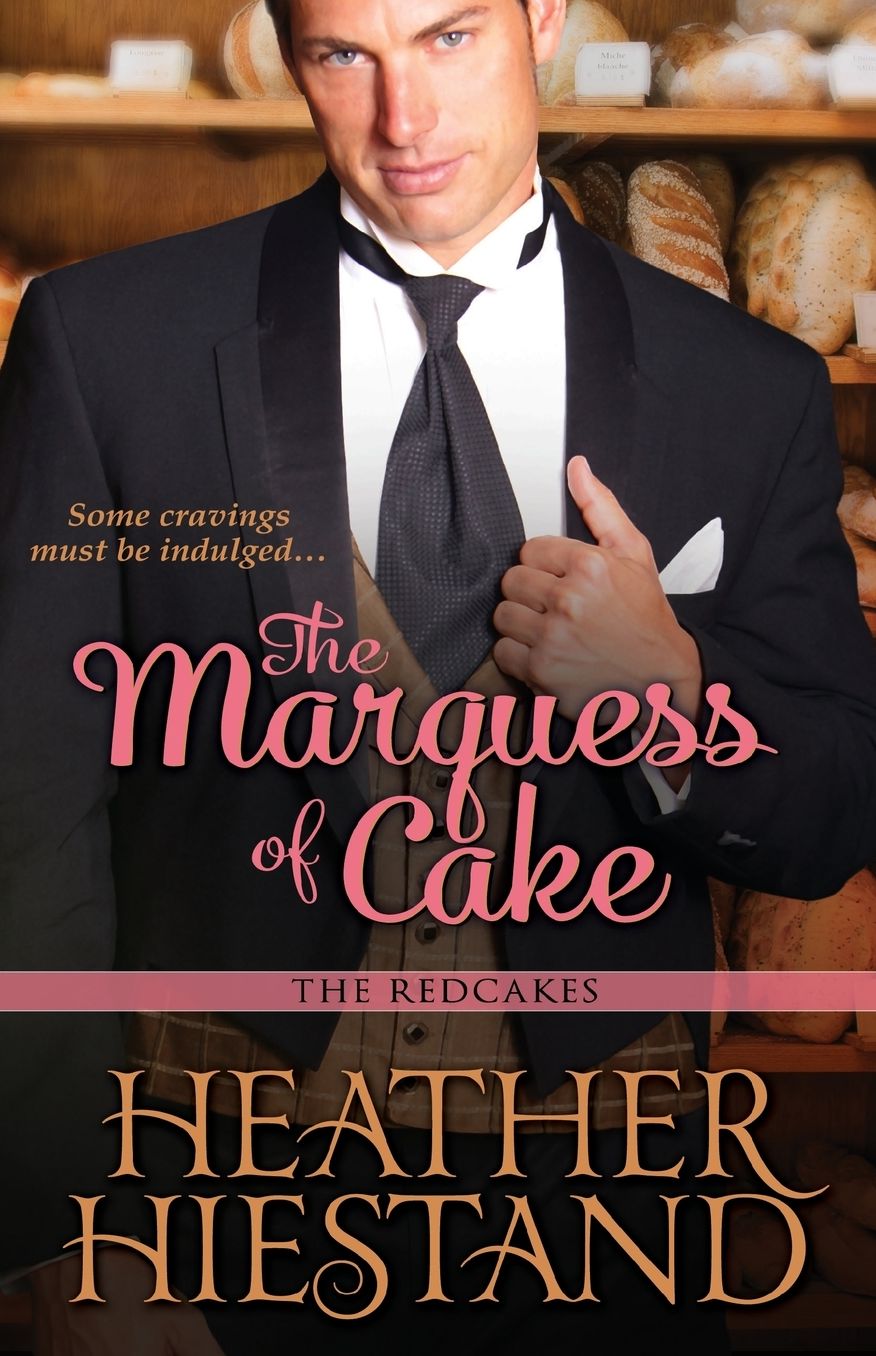 The Marquess of Cake (Redcakes Series #1)