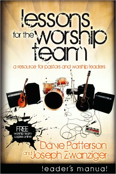 Lessons For The Worship Team
