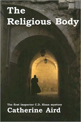 The Religious Body (Detective Inspector C. D. Sloan Series #1)