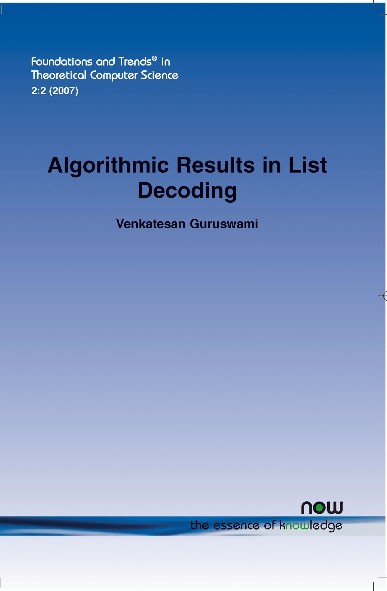 Algorithmic results in list Decoding