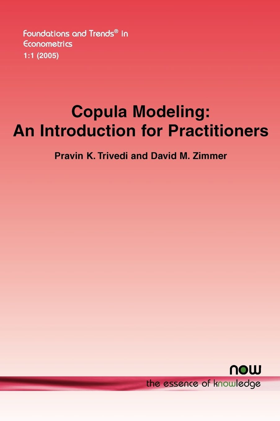 Copula Modeling: An Introduction for Practitioners