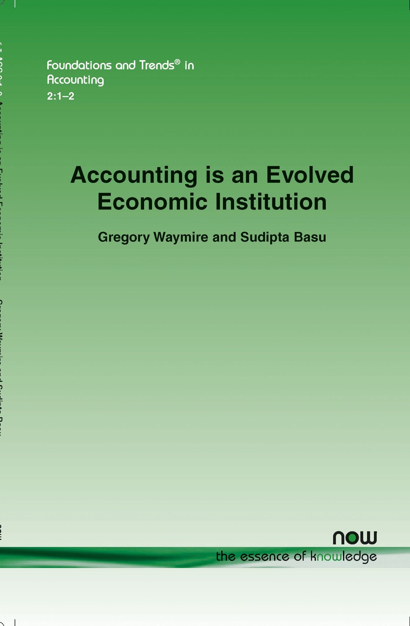 Accounting Is An Evolved Economic Institution