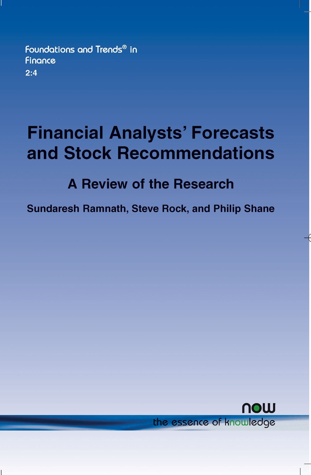 Financial Analysts' Forecasts And Stock Recommendations