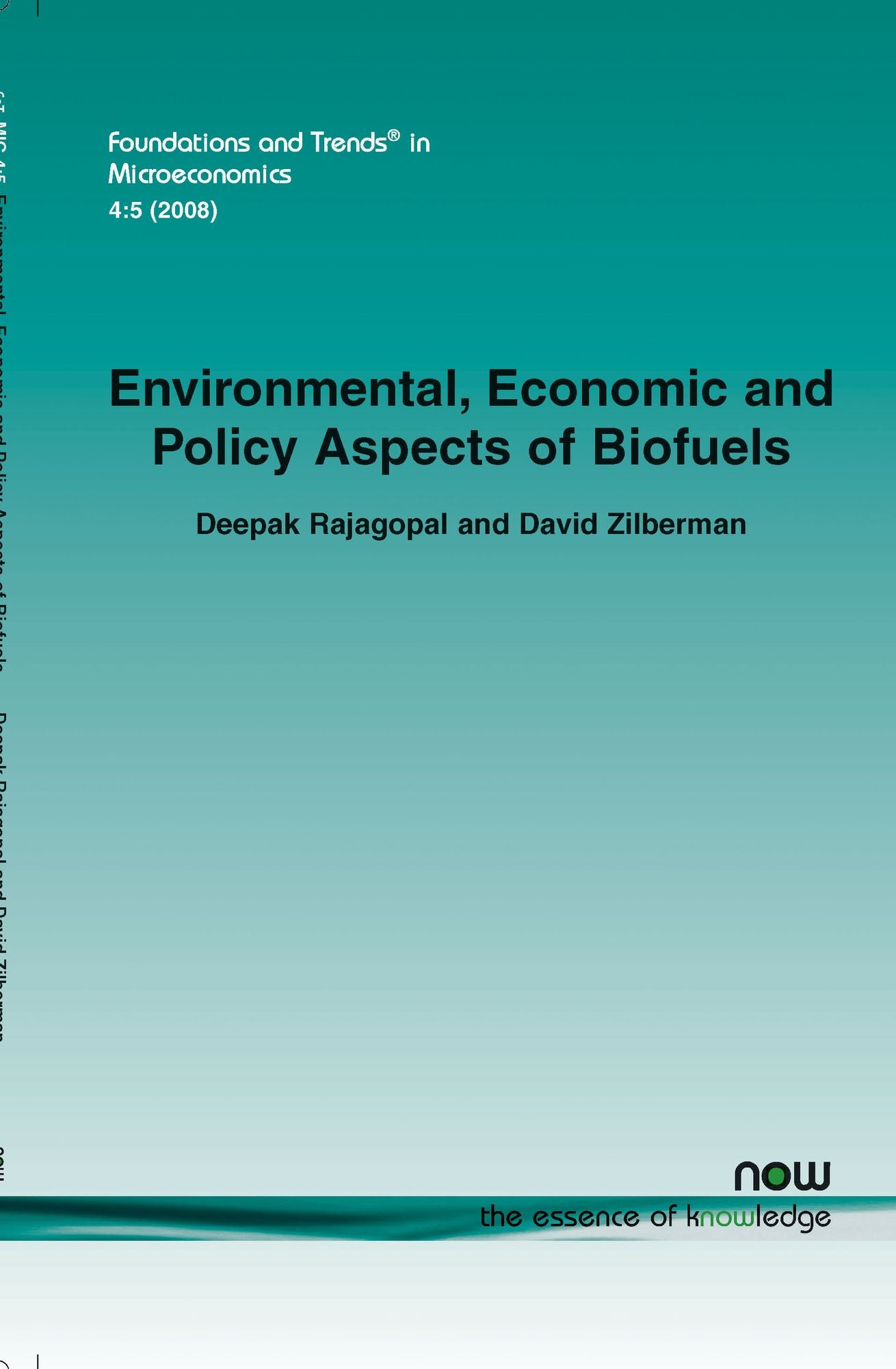 Environmental, Economic And Policy Aspects Of Biofuels