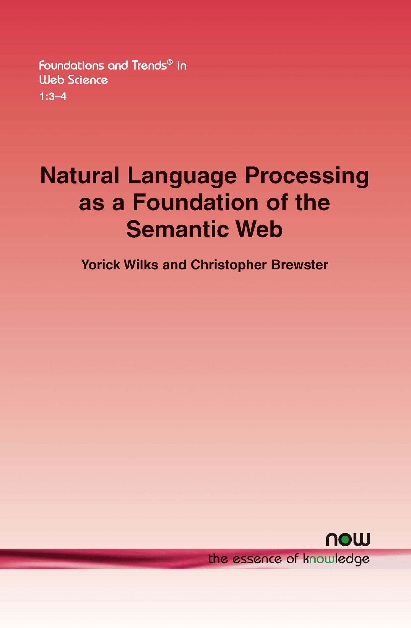 Natural Language Processing As A Foundation Of The Semantic Web