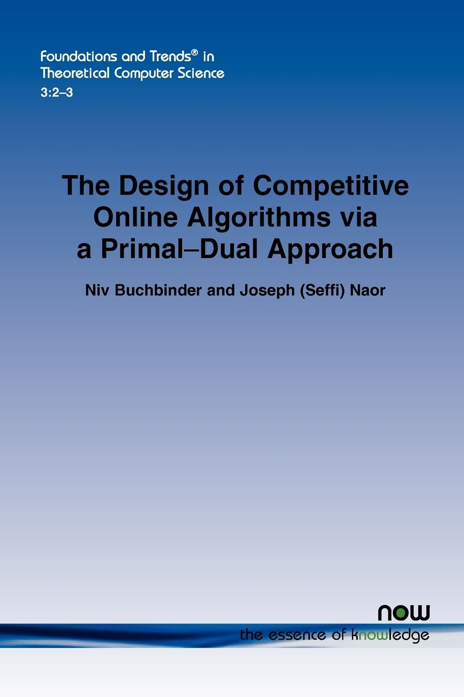 The Design Of Competitive Online Algorithms Via A Primal-Dual Approach