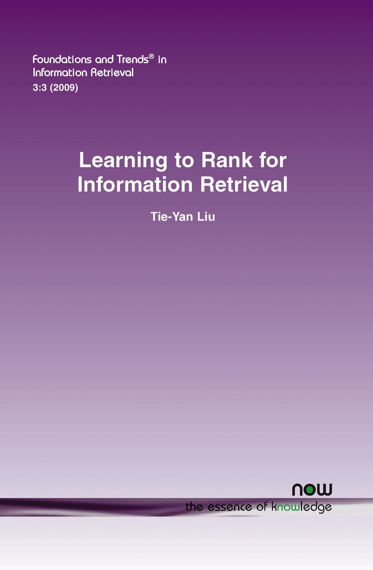 Learning To Rank For Information Retrieval