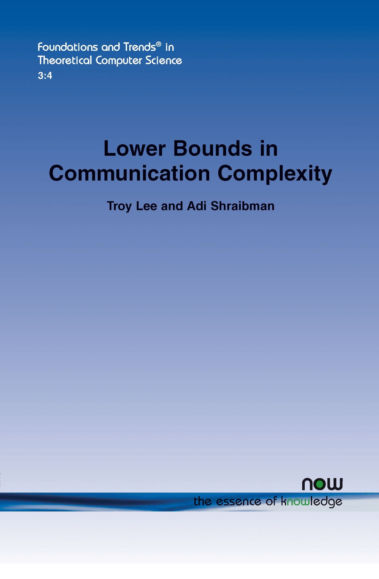 Lower Bounds In Communication Complexity