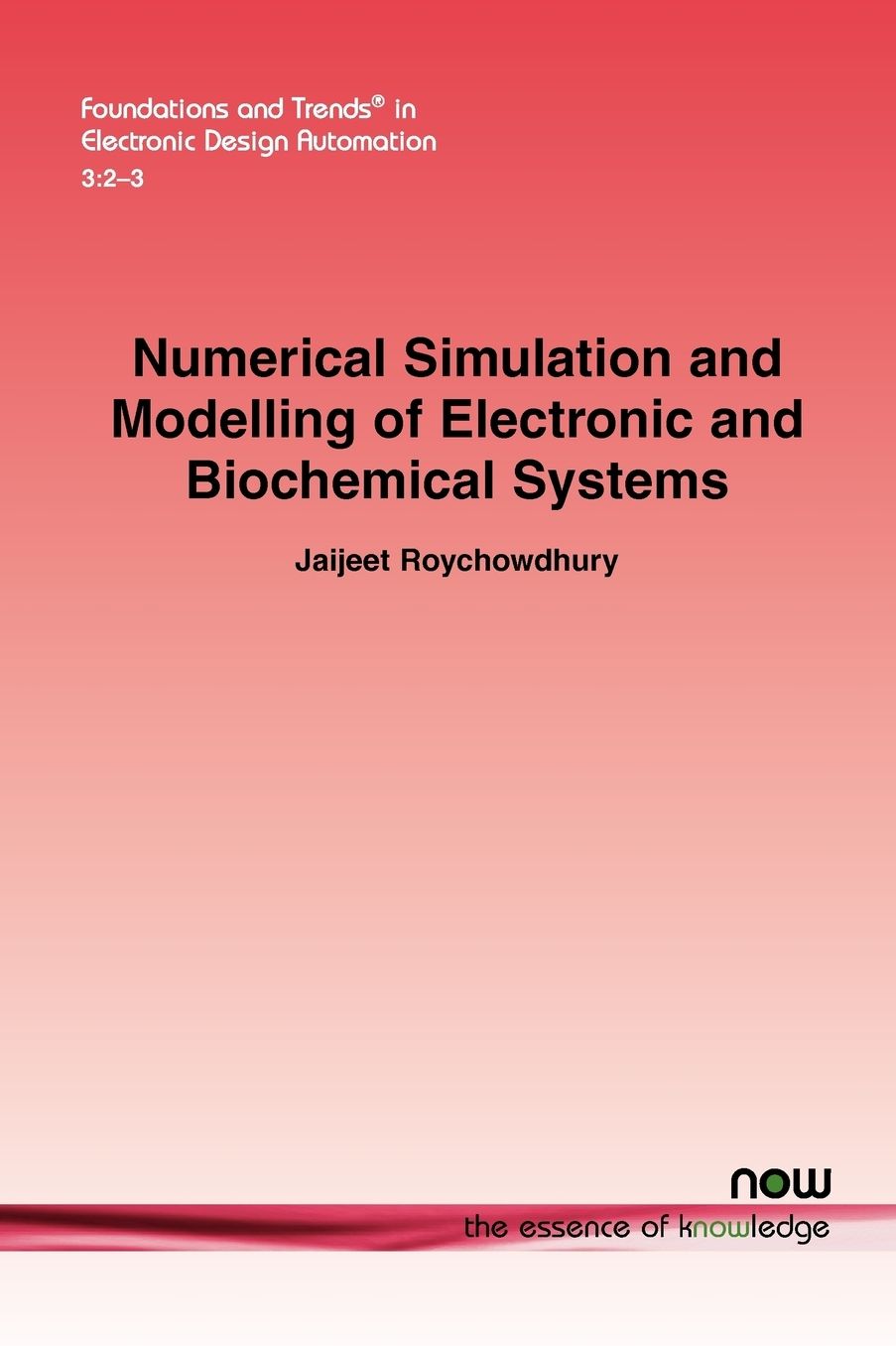 Numerical Simulation And Modelling Of Electronic And Biochemical Systems