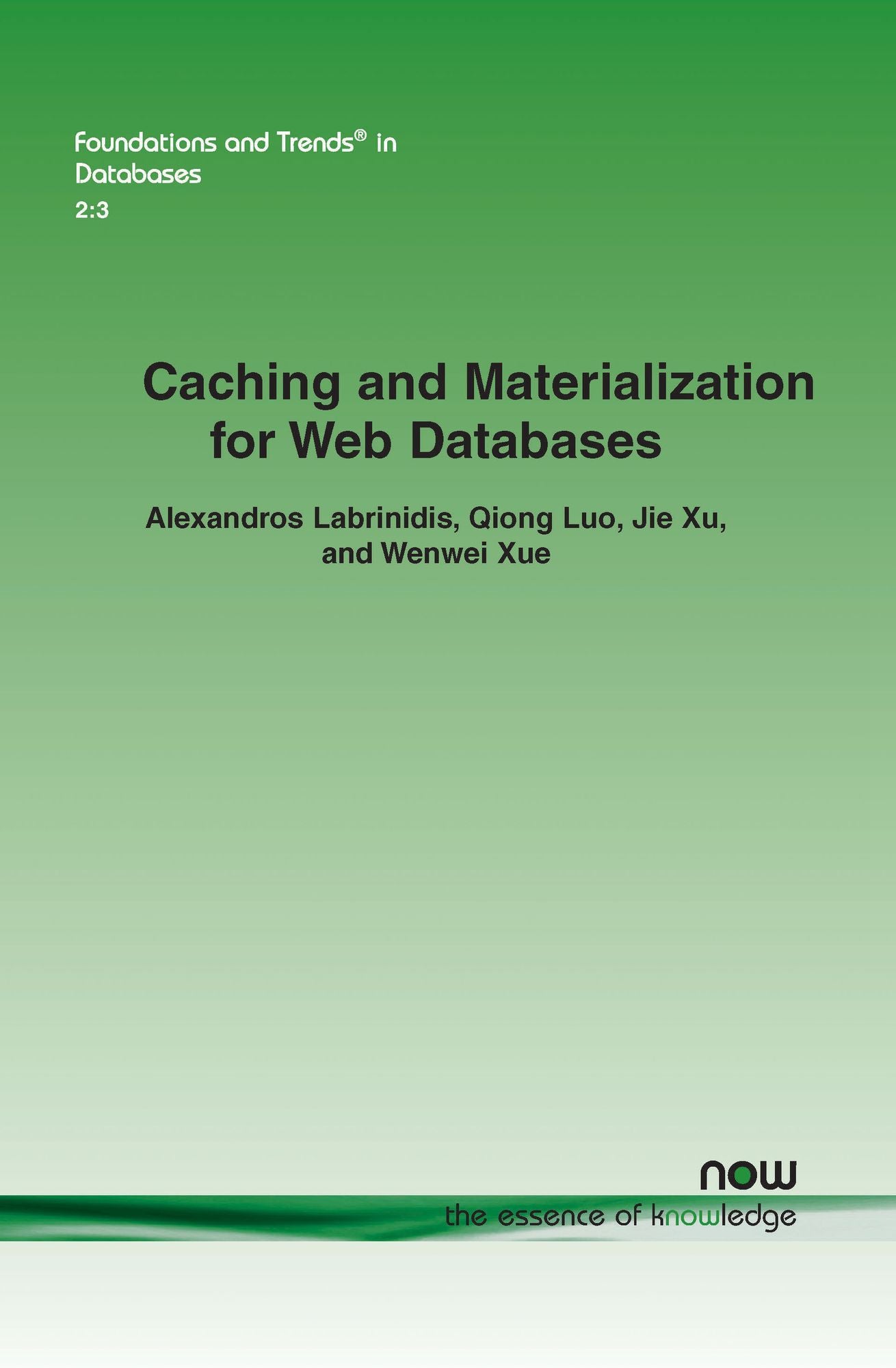 Caching And Materialization For Web Databases
