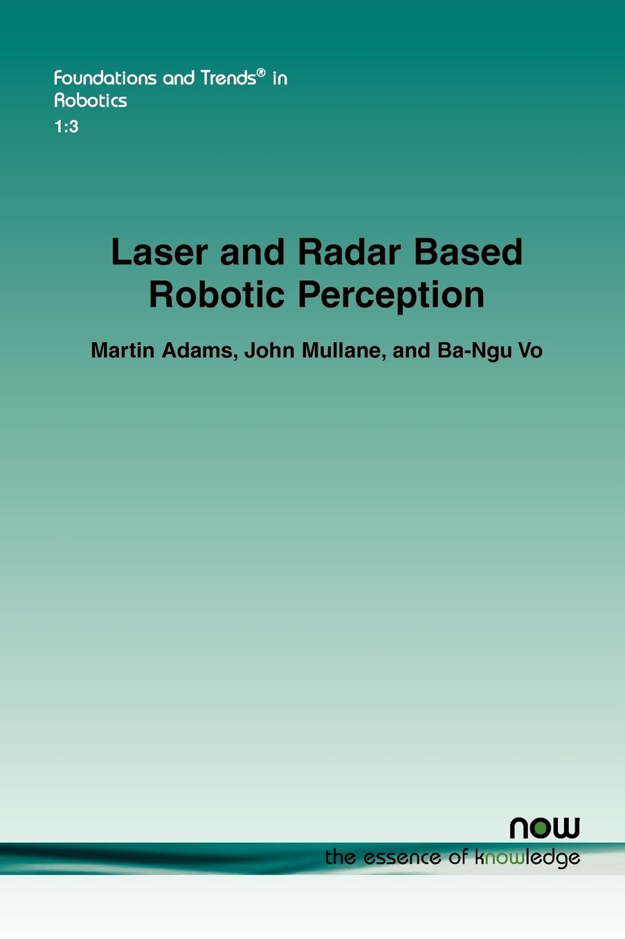 Laser And Radar-Based Robotic Perception