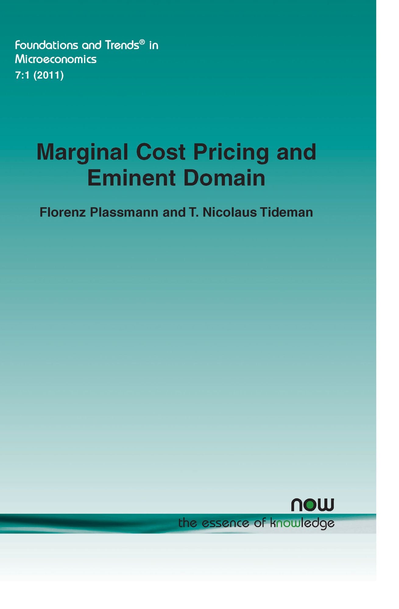 Marginal Cost Pricing and Eminent Domain