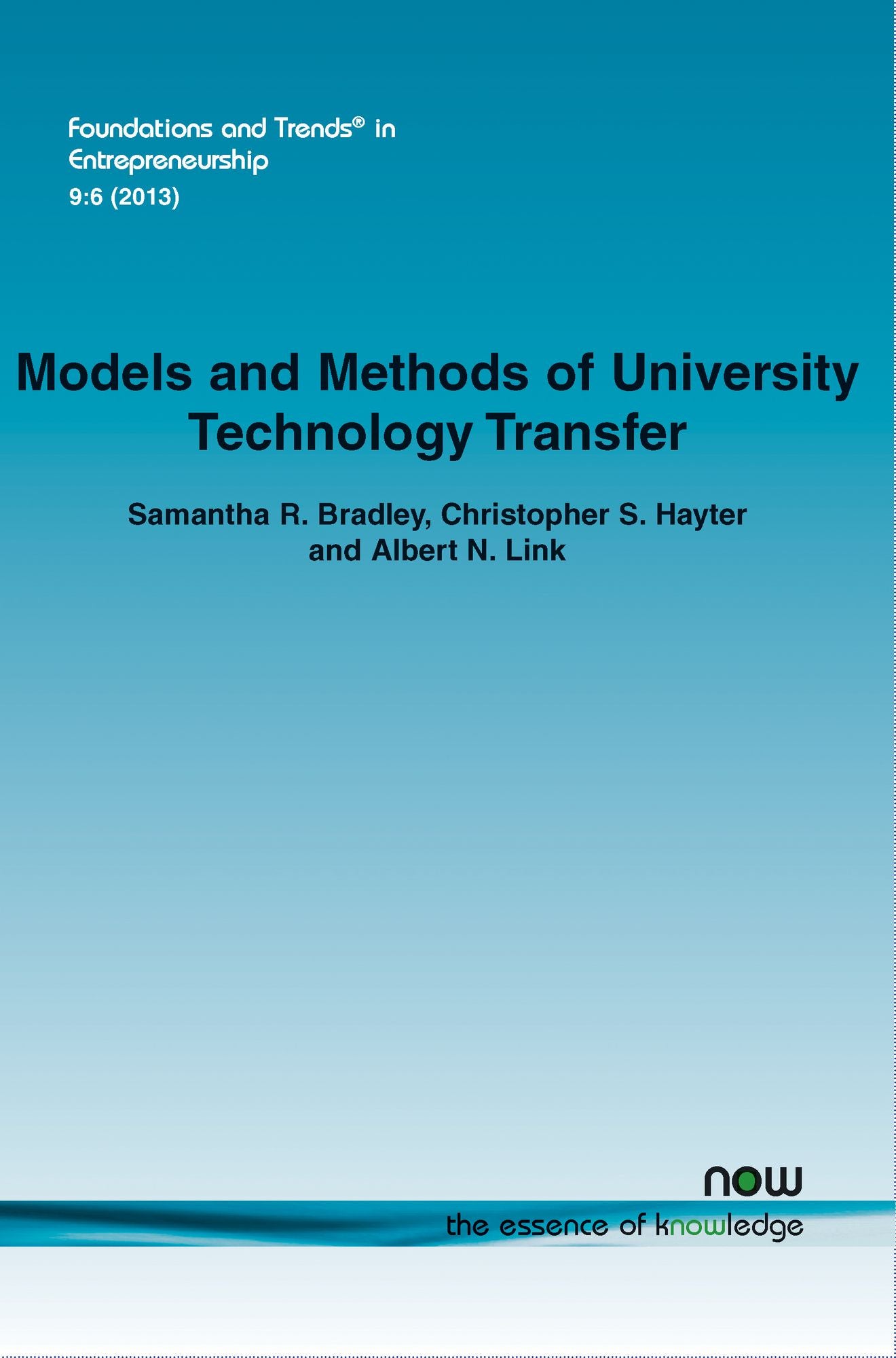 Models and Methods of University Technology Transfer