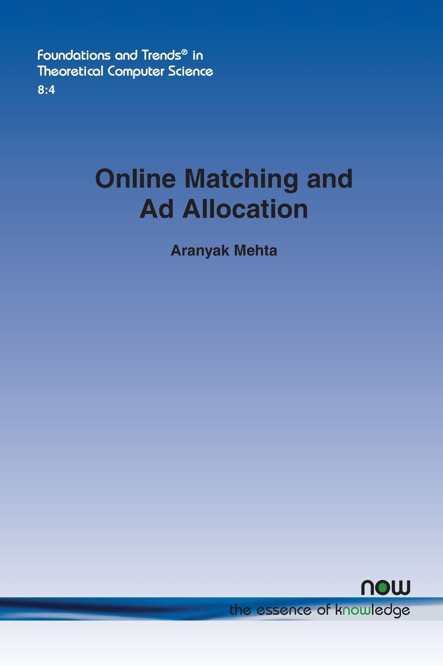 Online Matching and Ad Allocation
