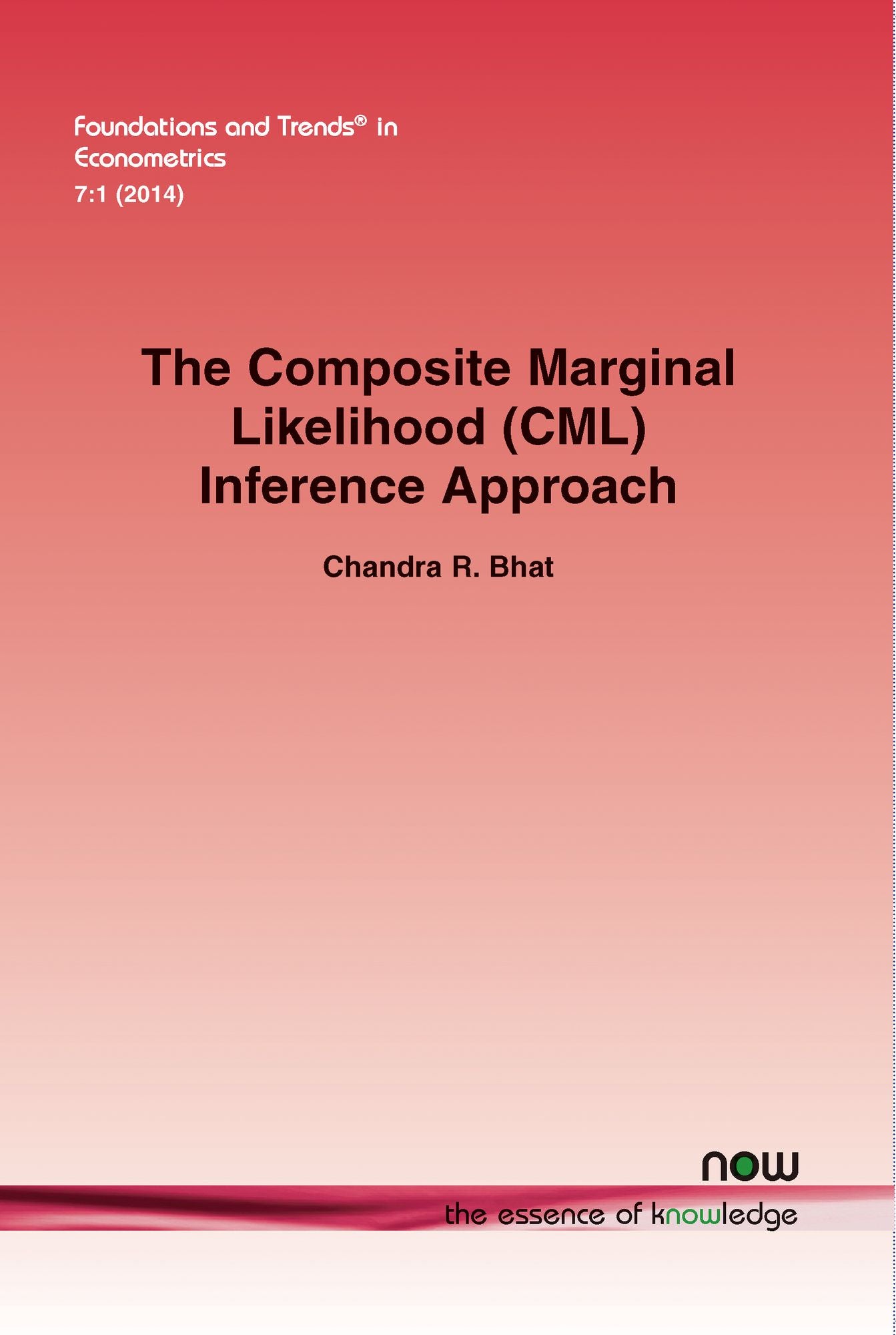 The Composite Marginal Likelihood (CML) Inference Approach with Applications to Discrete and Mixed Dependent Variable Models