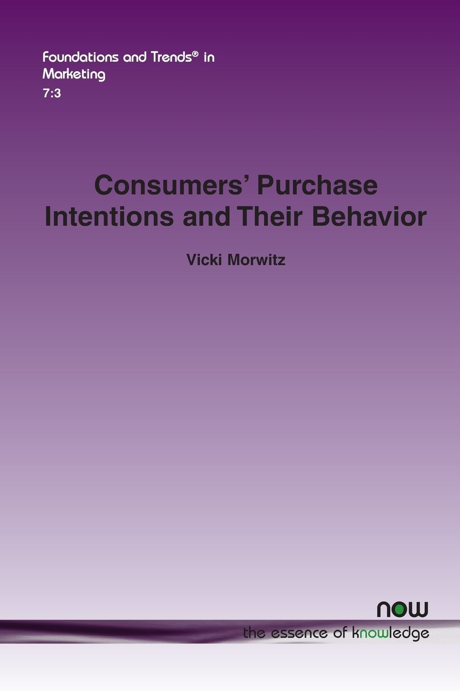 Consumers' Purchase Intentions and Their Behavior