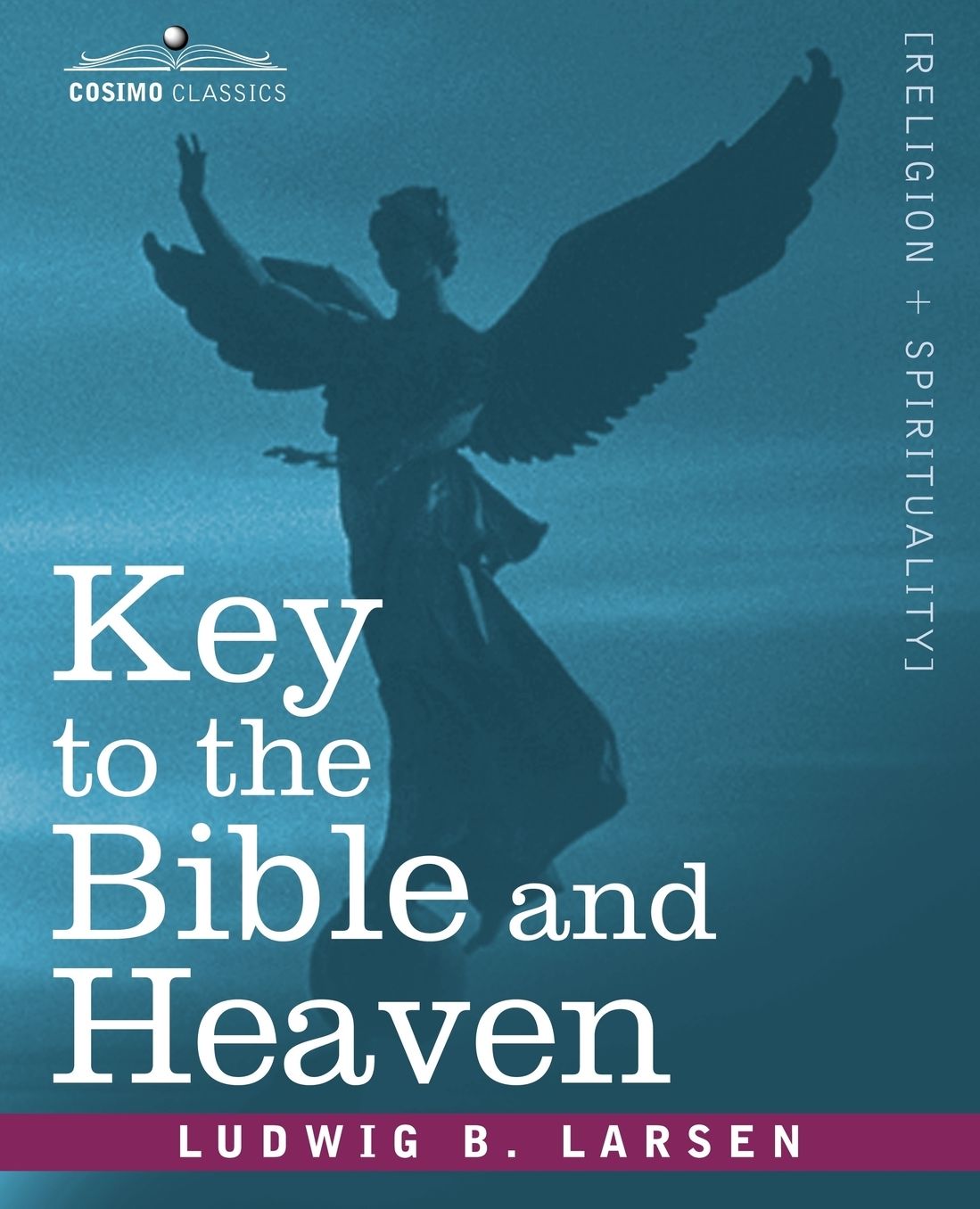 Key To The Bible And Heaven