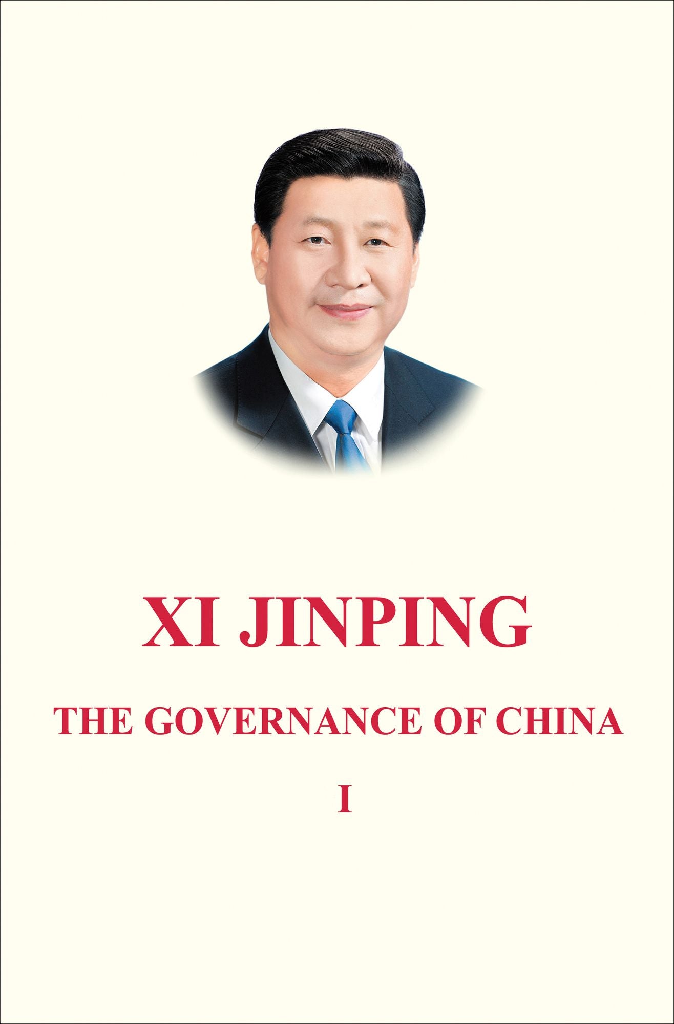 Xi Jinping : The Governance of China