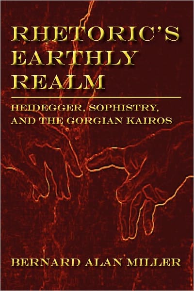 Rhetoric's Earthly Realm