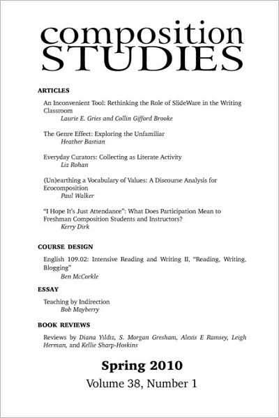 Composition Studies 38.1 (Spring 2010)