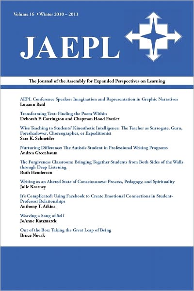 Journal Of The Assembly For Expanded Perspectives On Learning (Jaepl Volume 16)
