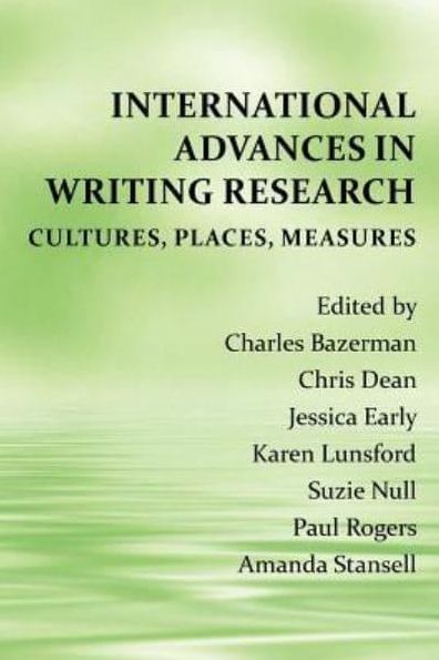 International Advances in Writing Research: Cultures, Places, Measures