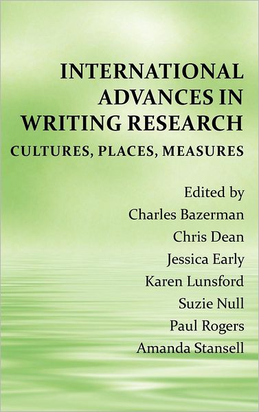 International Advances in Writing Research: Cultures, Places, Measures