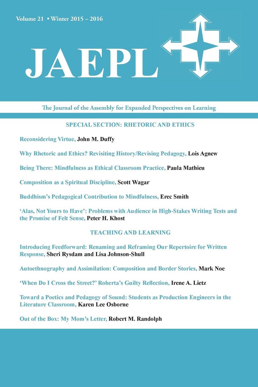 JAEPL: The Journal of the Assembly for Expanded Perspectives on Learning (Vol. 21, 2015-2016)