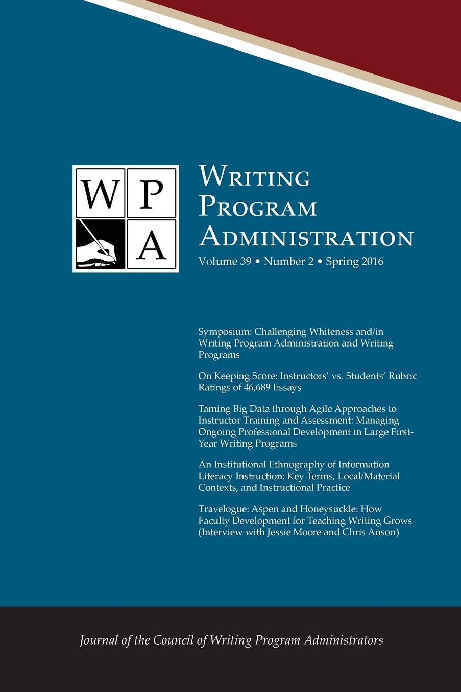 WPA: Writing Program Administration 39.2 (Spring 2016)