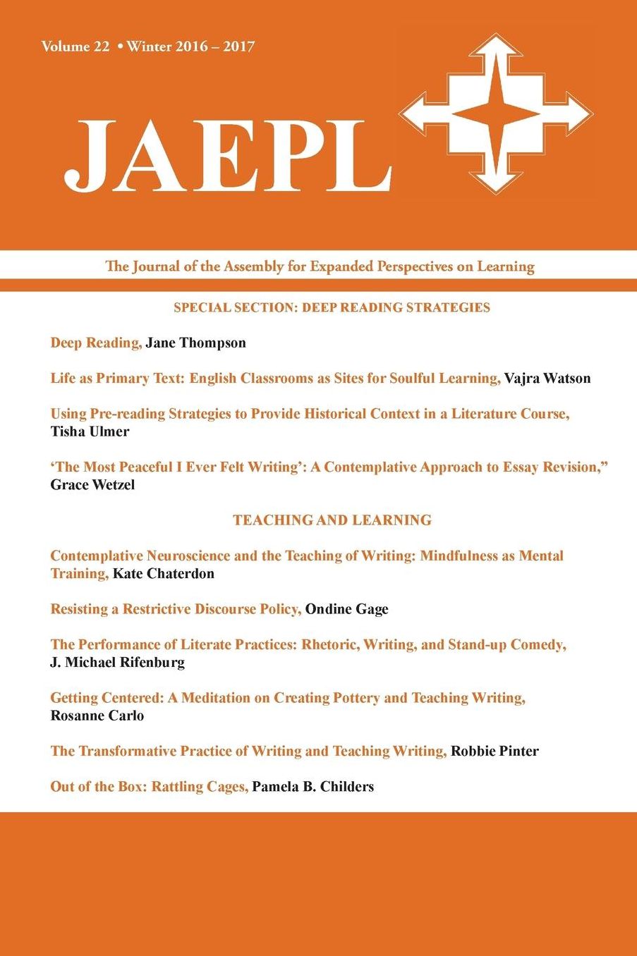 JAEPL: The Journal of the Assembly for Expanded Perspectives on Learning (Vol. 22, 2016-2017)