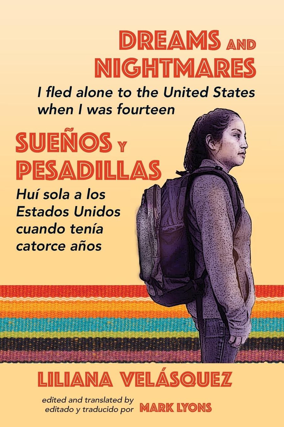 Dreams and Nightmares: I Fled Alone to the United States When I Was Fourteen