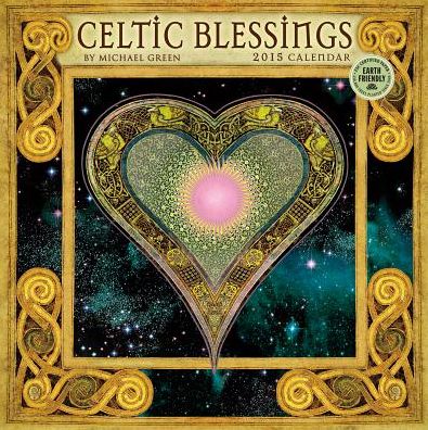2015 Celtic Blessings Wall Calendar