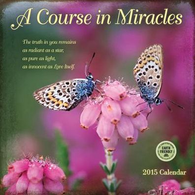 2015 Course in Miracles Wall Calendar