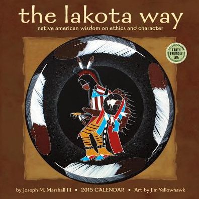 2015 Lakota Way Wall Calendar