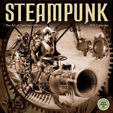 2015 Steampunk Wall Calendar