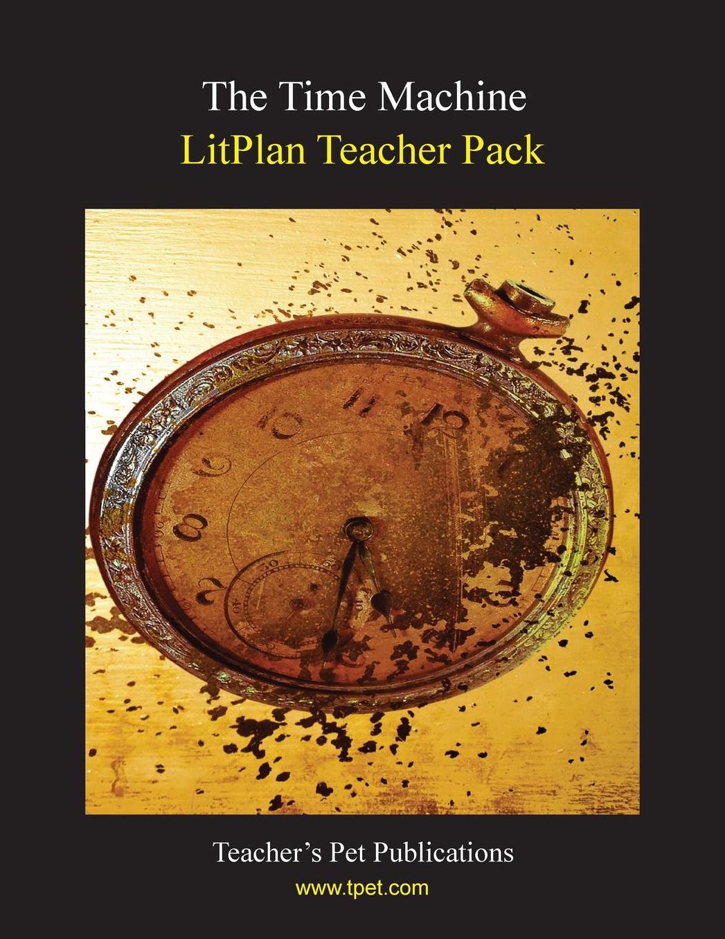 The Time Machine: LitPlan Teacher Pack
