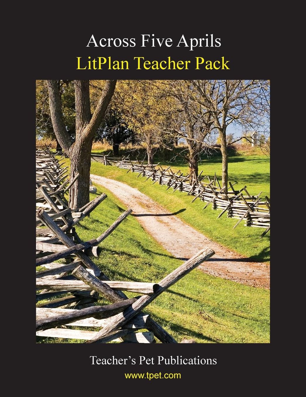 Across Five Aprils: Litplan Teacher Pack