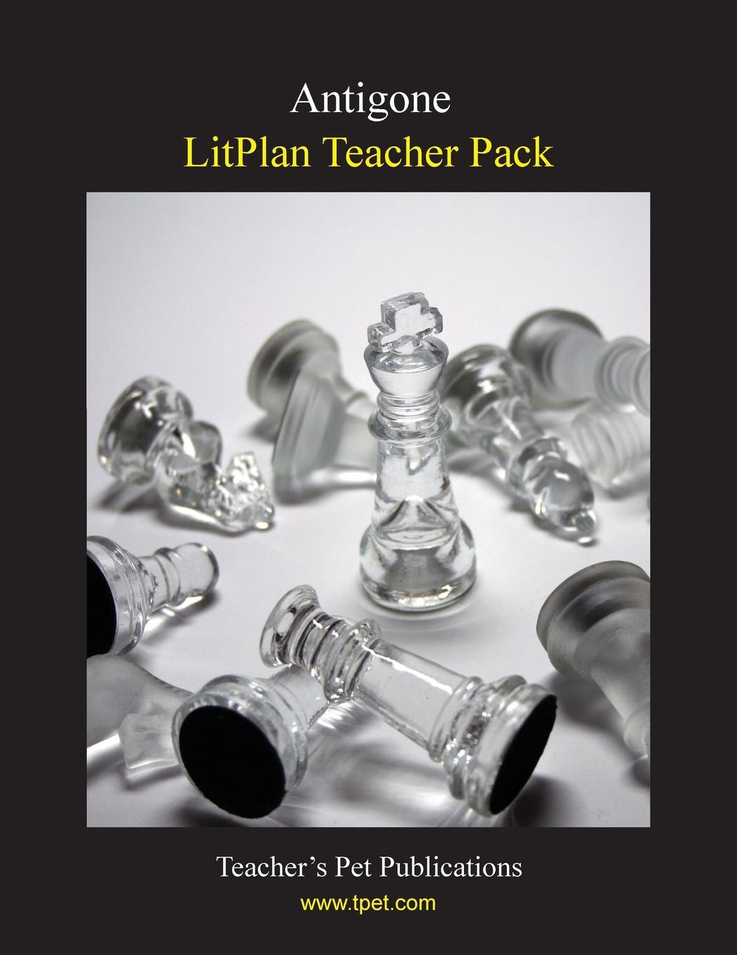 Antigone: Litplan Teacher Pack
