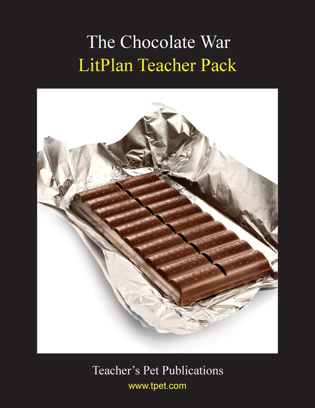 Chocolate War: Litplan Teacher Pack