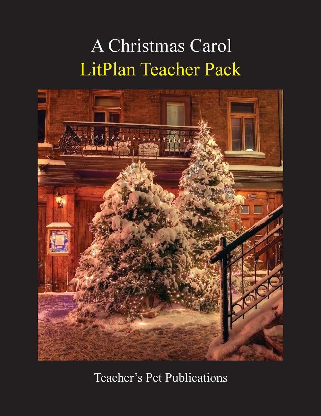 Christmas Carol: Litplan Teacher Pack