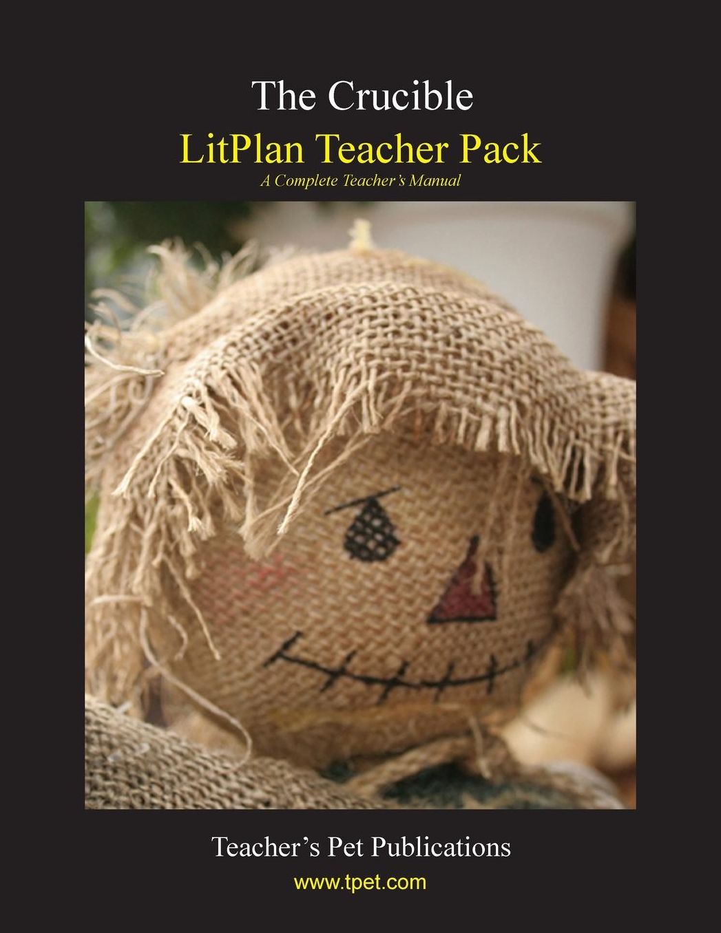 LitPlan Teacher Pack: The Crucible