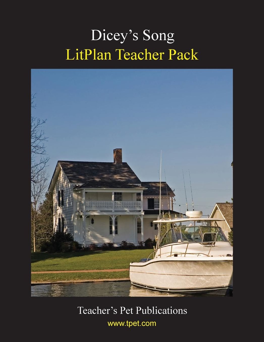 Dicey's Song: Litplan Teacher Pack