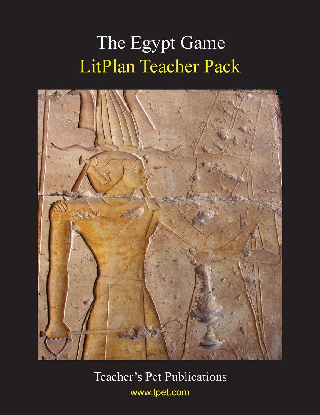 Egypt Game: Litplan Teacher Pack
