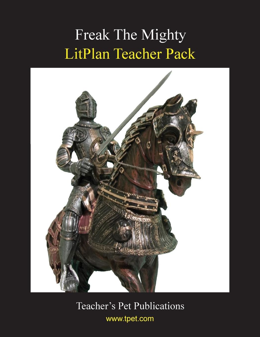 Freak the Mighty: Litplan Teacher Pack