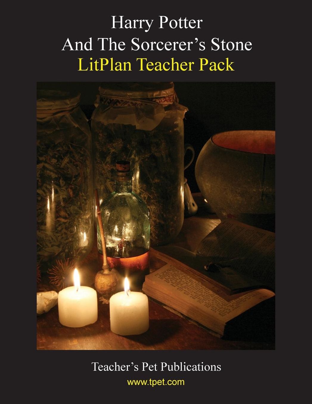 Harry Potter and the Sorcerer's Stone: Litplan Teacher Pack