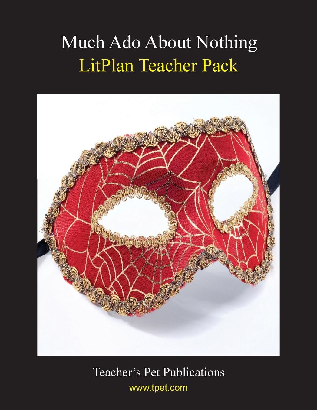 Much Ado about Nothing: Litplan Teacher Pack