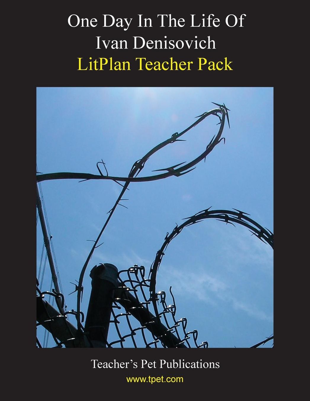 One Day in the Life of Ivan Denisovich: Litplan Teacher Pack