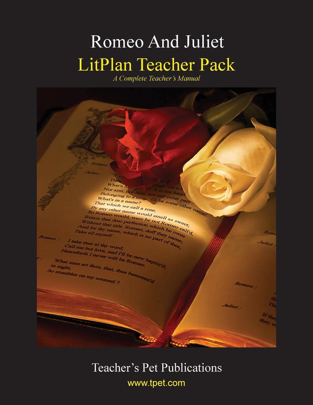 Romeo and Juliet: Litplan Teacher Pack