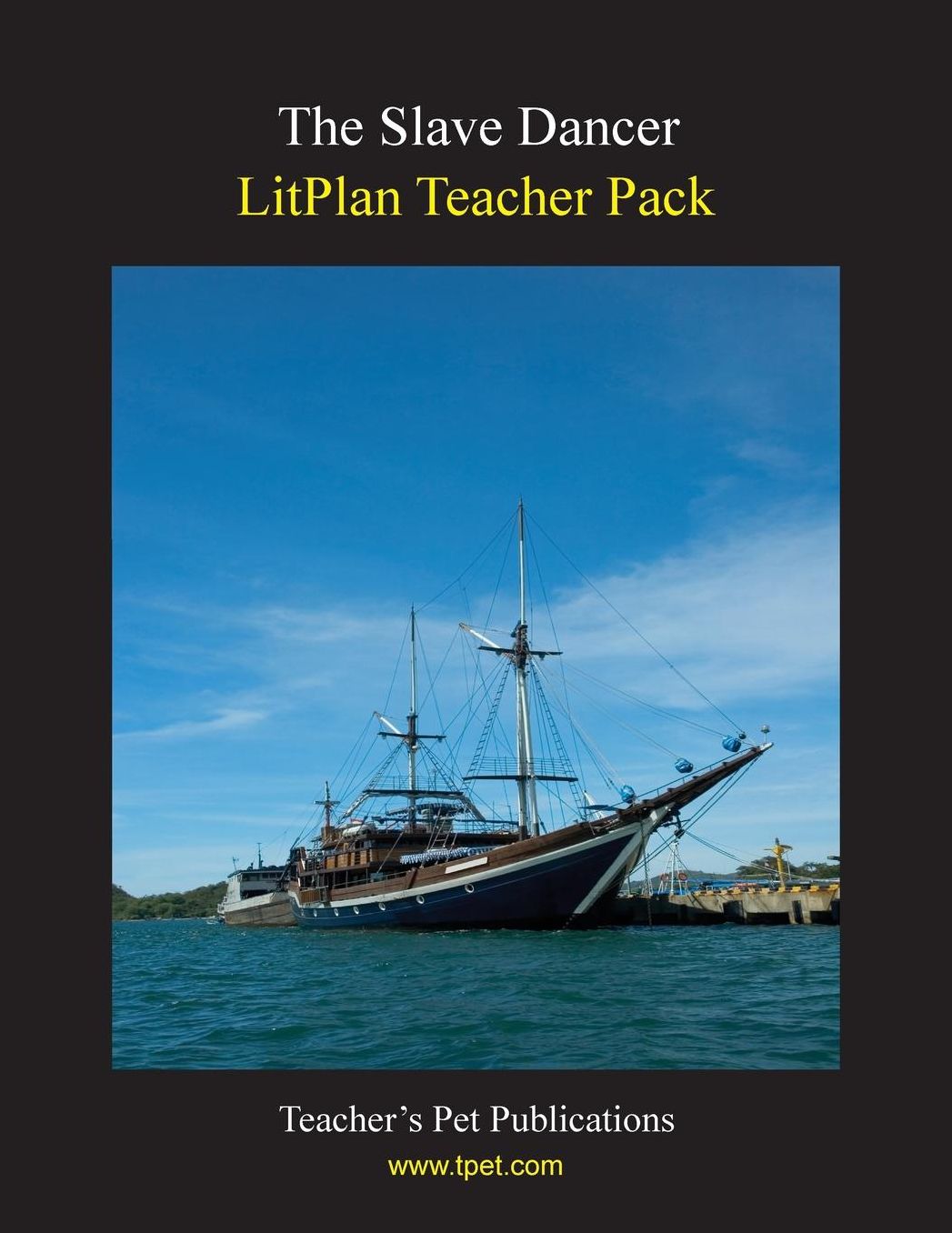 Slave Dancer: Litplan Teacher Pack