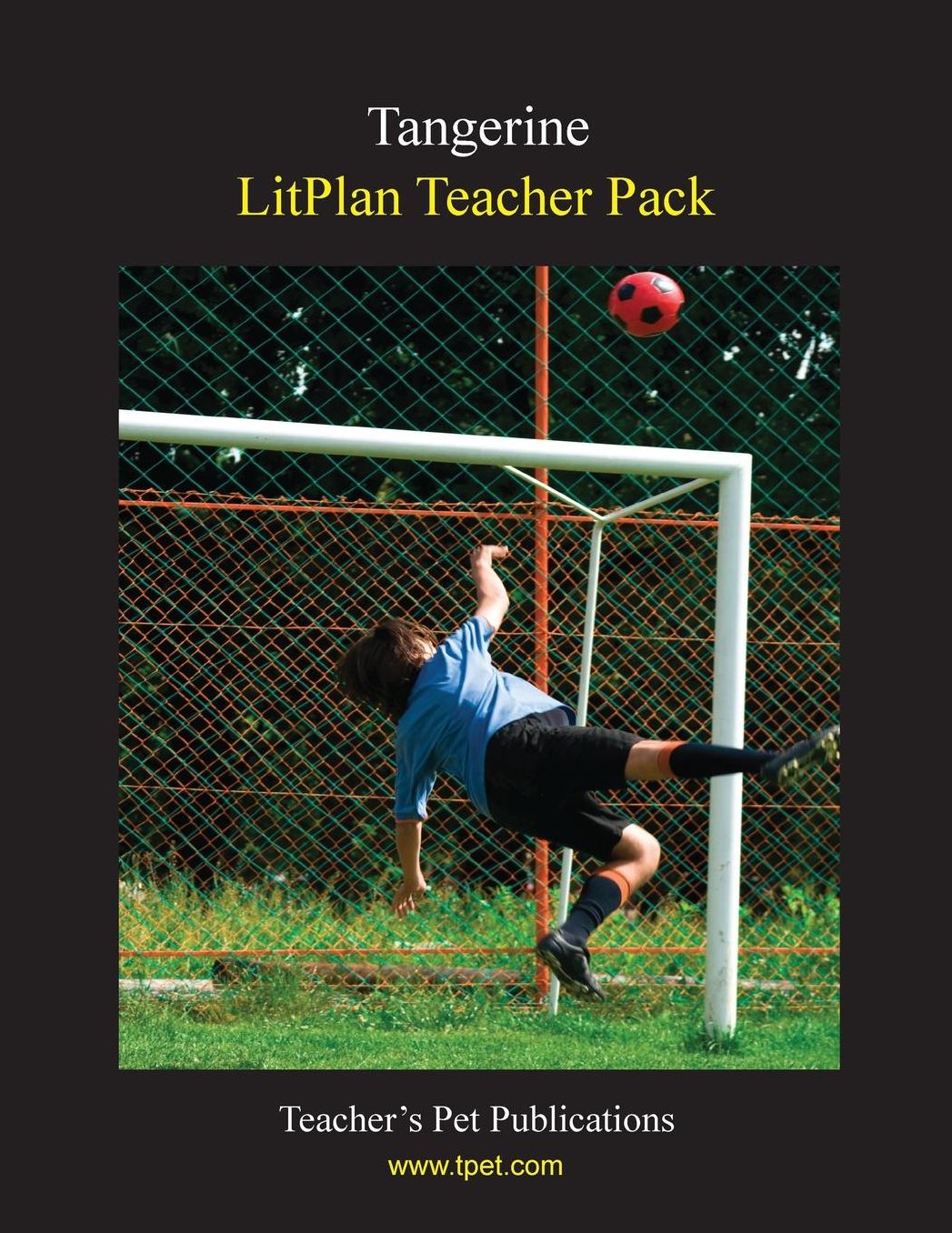 Tangerine: LitPan Teacher Pack